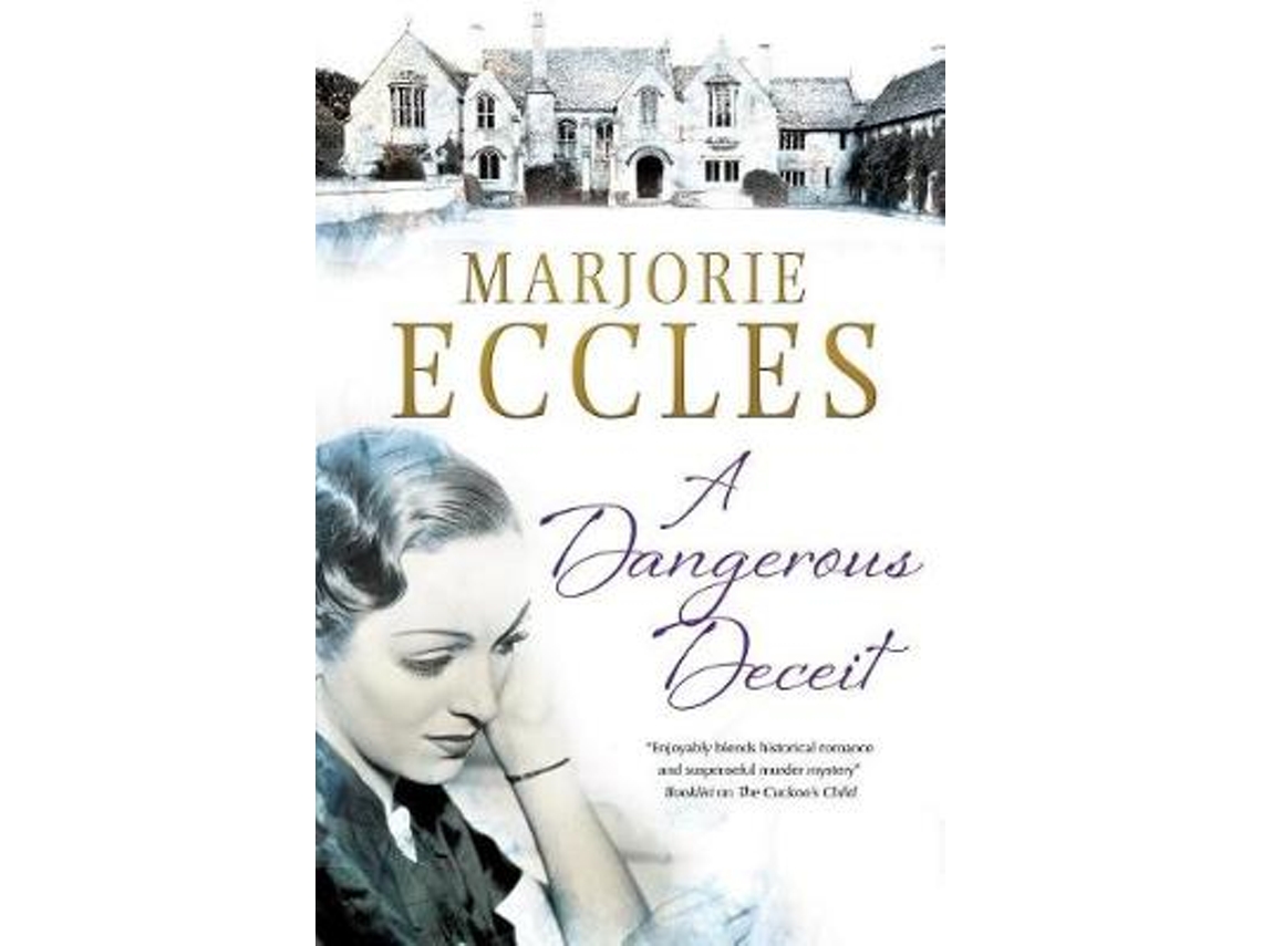 Livro A Dangerous Deceit de Marjorie Eccles (Inglês)