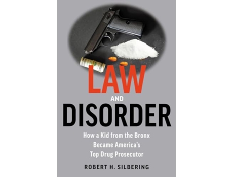 Livro Law Disorder de Robert Silbering (Inglês)