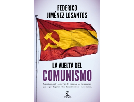 Livro La Vuelta Del Comunismo de Federico Jiménez Losantos (Espanhol)