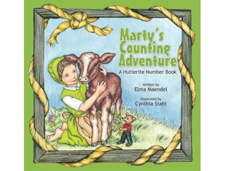 Livro Martys Counting Adventure A Hutterite Counting Book de Elma Maendel (Inglês)