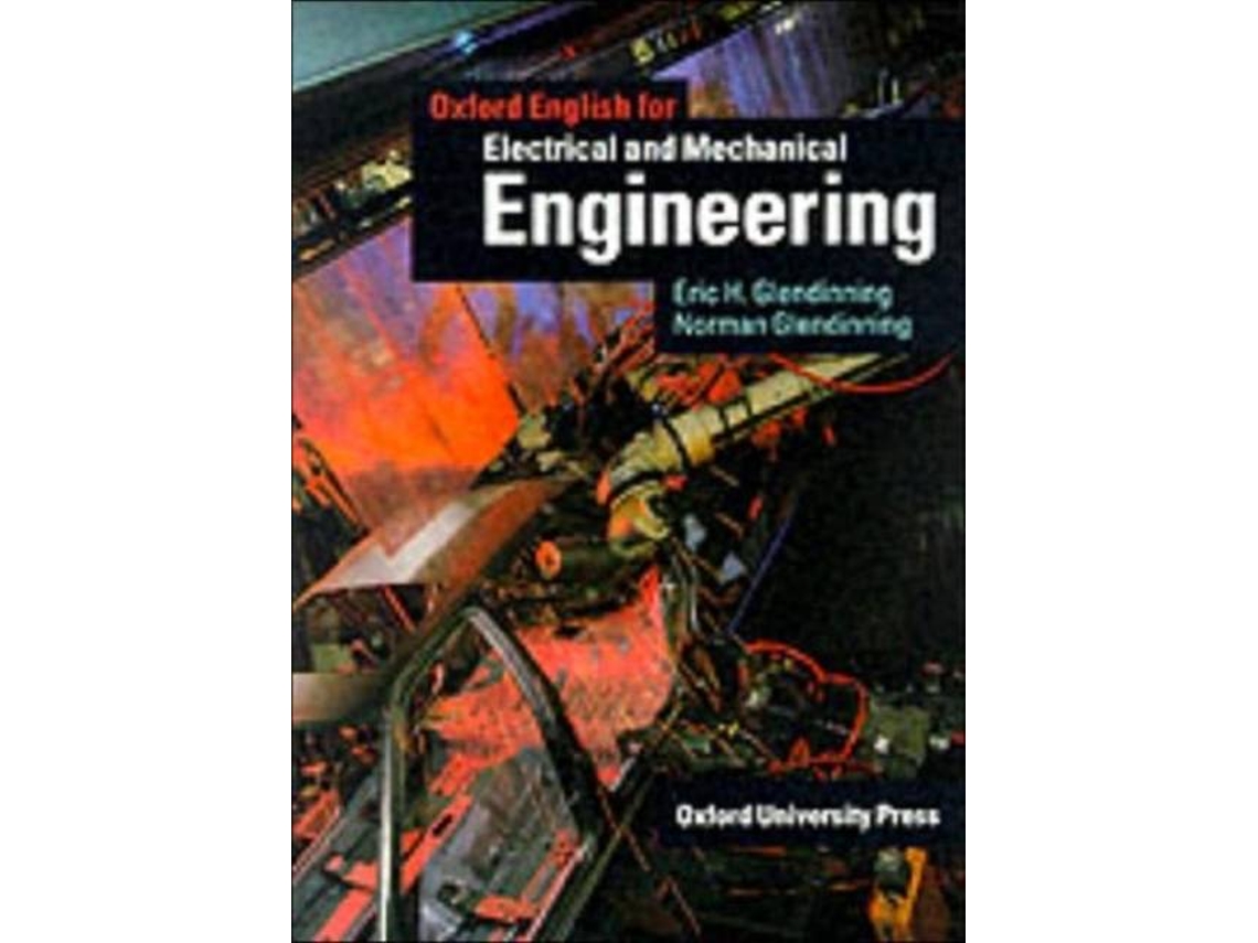 Livro Oxford English for Electrical and Mechanical Engineering Students Book de Eric H Glendinning e Norman Glendinning (Inglês)
