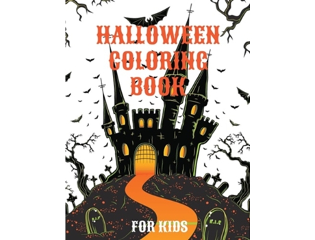 Livro Halloween Coloring Book Spooky Cute Halloween Coloring Pages For Kids De Suzanne Roy (inglês)