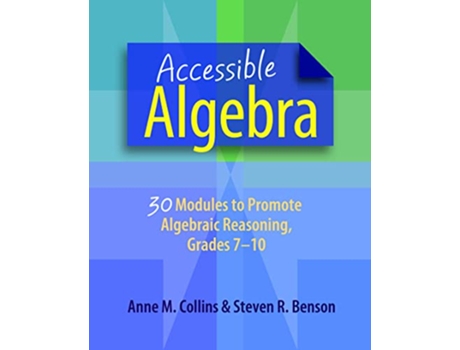 Livro Accessible Algebra de Anne Collins e Steven R Benson (Inglês)