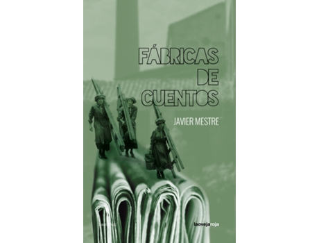 Livro Fábricas De Cuentos de Javier Mestre (Espanhol)