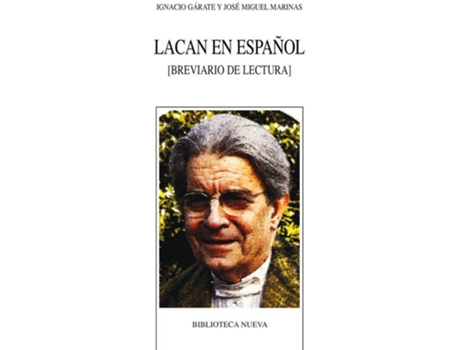 Livro Lacan En Español:Breviario De Lectura de Ignacio Marinas Jose Miguel Garate