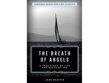Livro The Breath of Angels Sheridan House Maritime Classics de JOHN BEATTIE (Inglês)