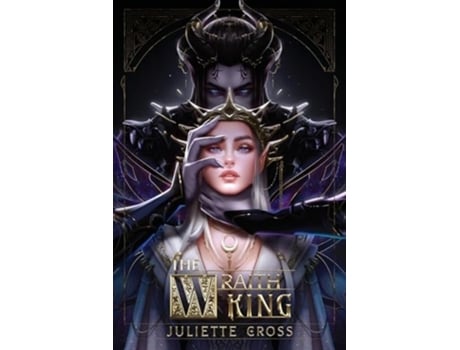 Livro The Wraith King de Juliette Cross (Inglês)