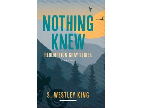Livro Nothing Knew De S Westley King (inglês - Capa Dura)