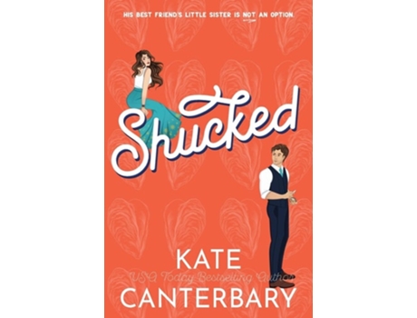Livro Shucked de Kate Canterbary (Inglês)