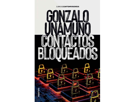Livro Contactos Bloqueados de Gonzalo Unamuno (Português)