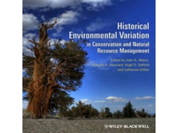 Livro Historical Environmental Variation in Conservation and Natural Resource Management de John Wiley and Sons Ltd (Inglês)