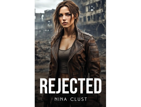 Livro Rejected de Nina Clust (Inglês)