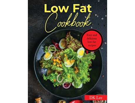 Livro LOW FAT COOKBOOK Easy and delicious low-fat recipes de Victor Wise (Inglês)