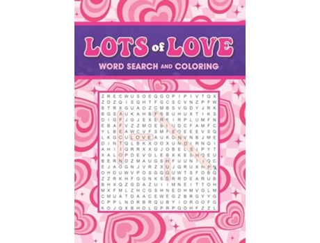 Livro Lots of Love Word Search and Coloring de Editors of Thunder Bay Press (Inglês)