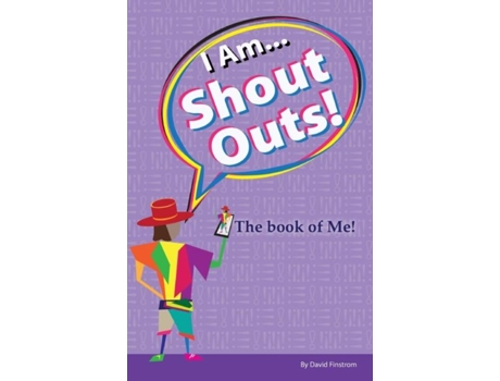 Livro I Am... Shout Outs! The book of me! de David Finstrom (Inglês)