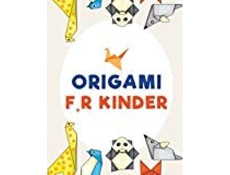 Livro Origami F¸r Kinder De Scholar E Young (inglês)