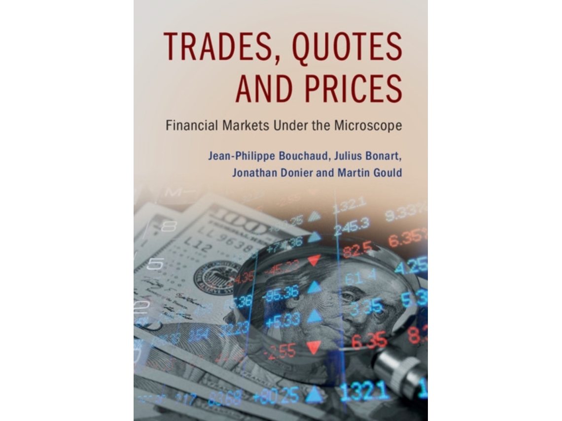 Livro Trades, Quotes and Prices de Jean-Philippe Bouchaud, Julius Bonart et al. (Inglês - Capa Dura)