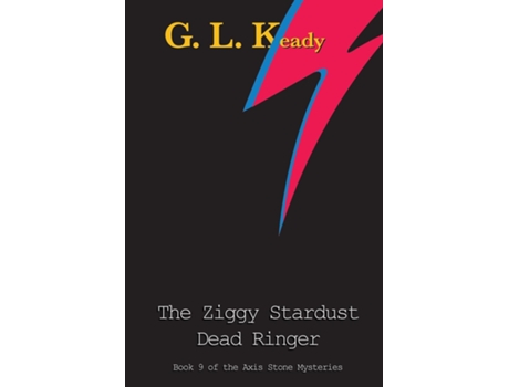 Livro THE ZIGGY STARDUST DEAD RINGER de G L Keady (Inglês)