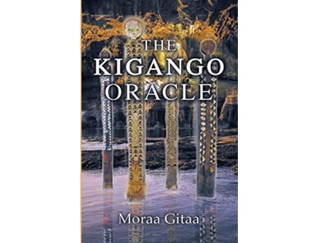 Livro The Kigango Oracle de Moraa Gitaa (Inglês)