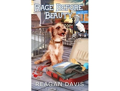 Livro Rage Before Beauty A Bellbrook Murder Mystery book 2 Bellbrook Murder Mysteries de Reagan Davis (Inglês)