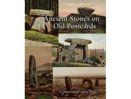 Livro Ancient Stones on Old Postcards de Jerry Bird (Inglês)