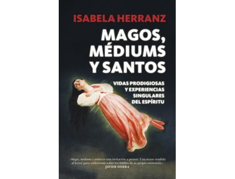 Livro Magos, Médiums Y Santos de Isabela Herranz (Espanhol)