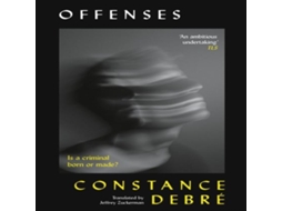 Livro Offenses de Constance Debre (Inglês)