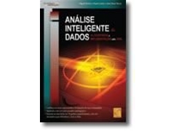 Livro Análise Inteligente de Dados - Algoritmos e Implementação em JAVA de José Maia Neves e Paulo Cortez