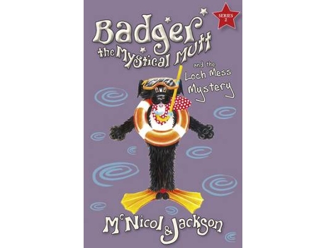 Livro badger the mystical mutt and the loch mess mystery de lyn mcnicol,laura jackson (inglês)