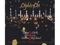 CD Larry Carlton + SWR Big Band - Lights On (1CDs)