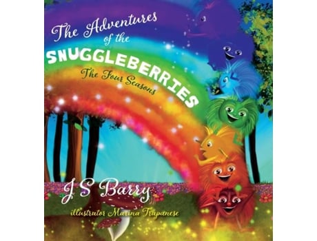 Livro The Adventures Of The Snuggleberries The Four Seasons De J S Barry (inglês)