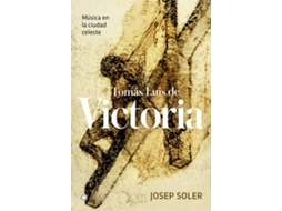 Livro Tomás Luis De Victoria de Josep Soler (Espanhol)