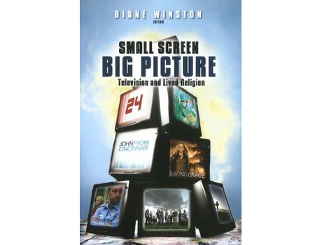 Livro small screen, big picture de edited by diane winston (inglês)