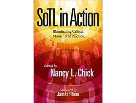Livro sotl in action de foreword by james rhem , edited by nancy l chick (inglês)