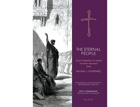 Livro The Eternal People II de Willem J Ouweneel (Inglês - Capa Dura)