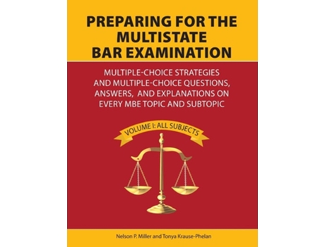Livro Preparing for the Multistate Bar Examination de Nelson Miller e Tonya Krause-Phelan (Inglês)