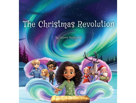 Livro The Christmas Revolution de Lauren Vunderink (Inglês)