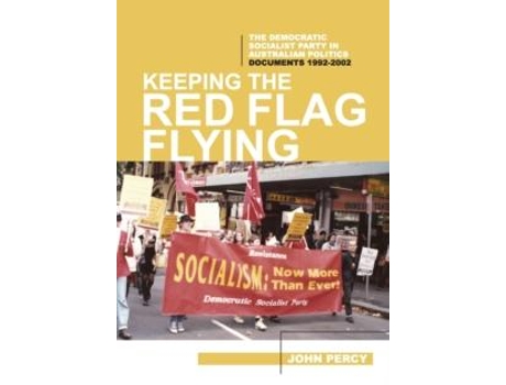 Livro Keeping The Red Flag Flying De John Percy (inglês)