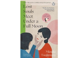 Lost Souls Meet Under A Full Moon De Mizuki Tsujimura