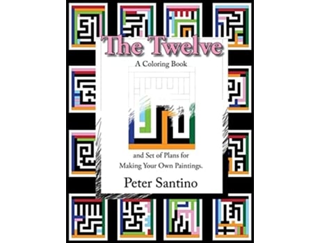 Livro The Twelve A Coloring Book de Peter Santino (Inglês)