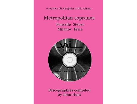 Livro Metropolitan Sopranos 4 Discographies Rosa Ponselle Eleanor Steber Zinka Milanov Leontyne Price 1997 de John Hunt (Inglês)