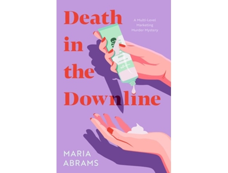 Livro Death in the Downline de Maria Abrams (Inglês)