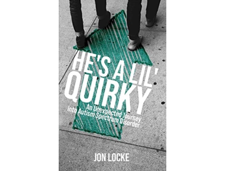 Livro Hes a Lil Quirky de Jon Locke (Inglês - Capa Dura)