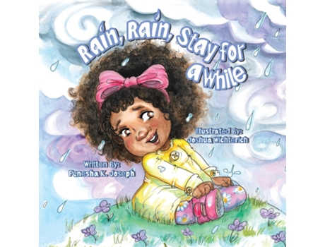 Livro Rain, Rain, Stay for a While de Penesha K Joseph (Inglês)