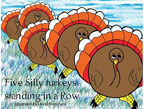 Livro Five Silly Turkeys Standing in a Row de David Blanchard (Inglês)