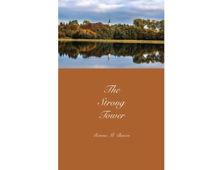 Livro The Strong Tower de Bacon, Ronna M et al. (Inglês)