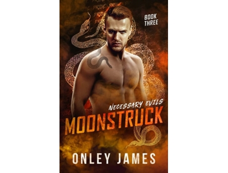 Livro Moonstruck De Onley James (inglês)