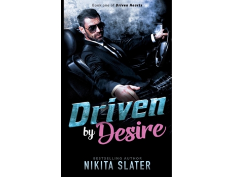 Livro Driven By Desire De Nikita Slater (inglês)