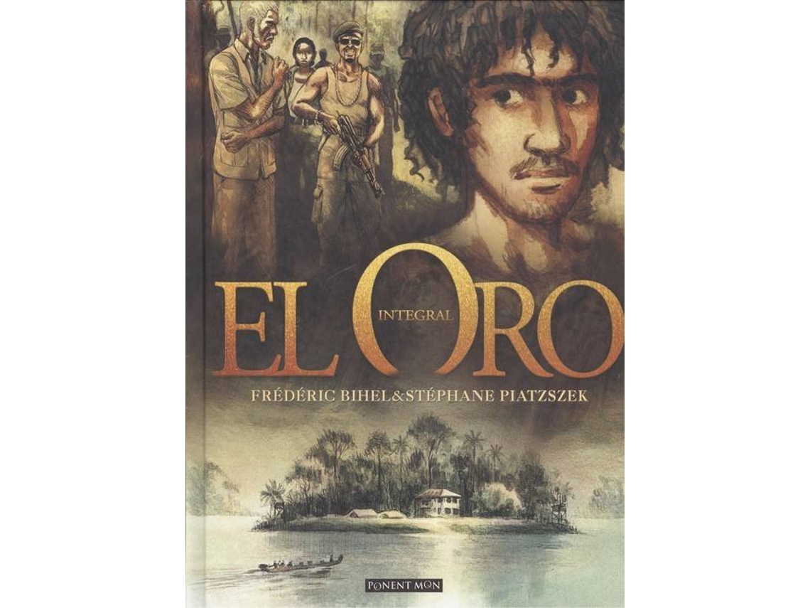 Livro El Oro de Stephane Piatzszek e Frederic Bihel (Espanhol)