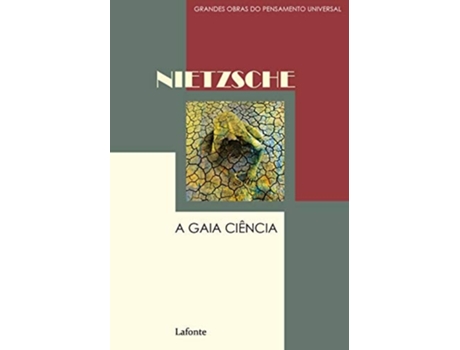 Livro Gaia Ciencia, A - Lafonte de Friedrich Nietzsche (Português do Brasil)